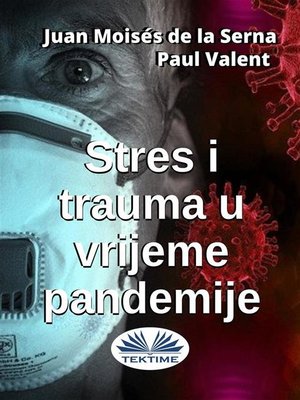 cover image of Stres I Trauma U Vrijeme Pandemije